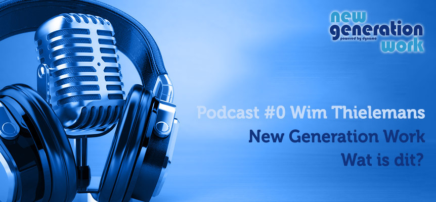 New Generation Work Podcast